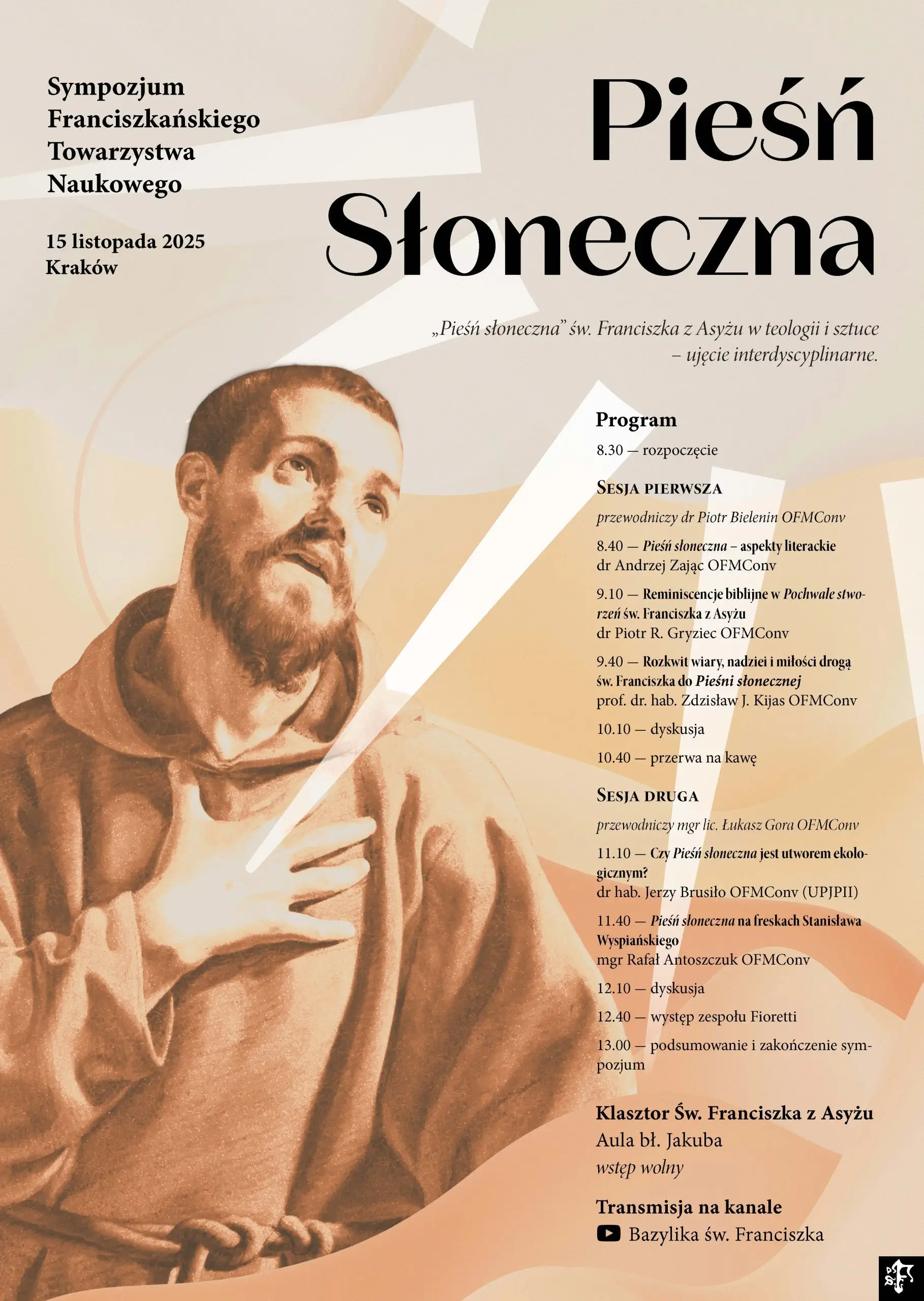 Plakat zapowiadający sympozjum naukowe „Pieśń słoneczna św. Franciszka z Asyżu w teologii i sztuce – ujęcie interdyscyplinarne”, organizowane przez Franciszkańskie Towarzystwo Naukowe w Krakowie, 15 listopada 2025 roku.