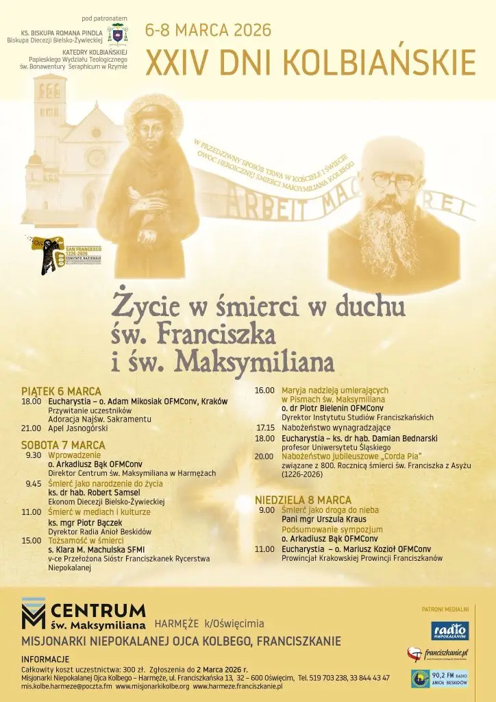 Plakat XXIV Dni Kolbiańskich w Harmężach (6–8 marca 2026) „Życie w śmierci” – św. Franciszek i św. Maksymilian